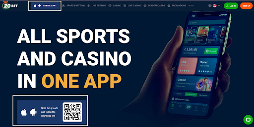 Мобилни приложения за хазарт на 20bet