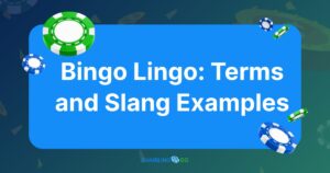 Bingo Lingo_ Terms and Slang Examples