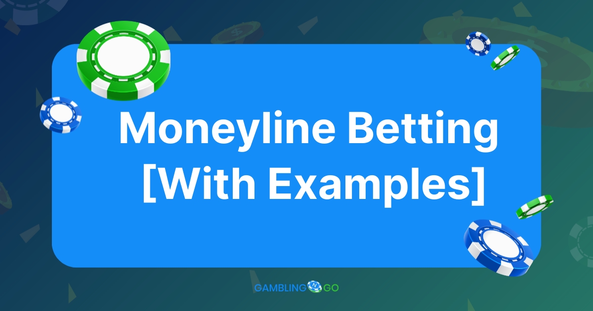 Moneyline betting
