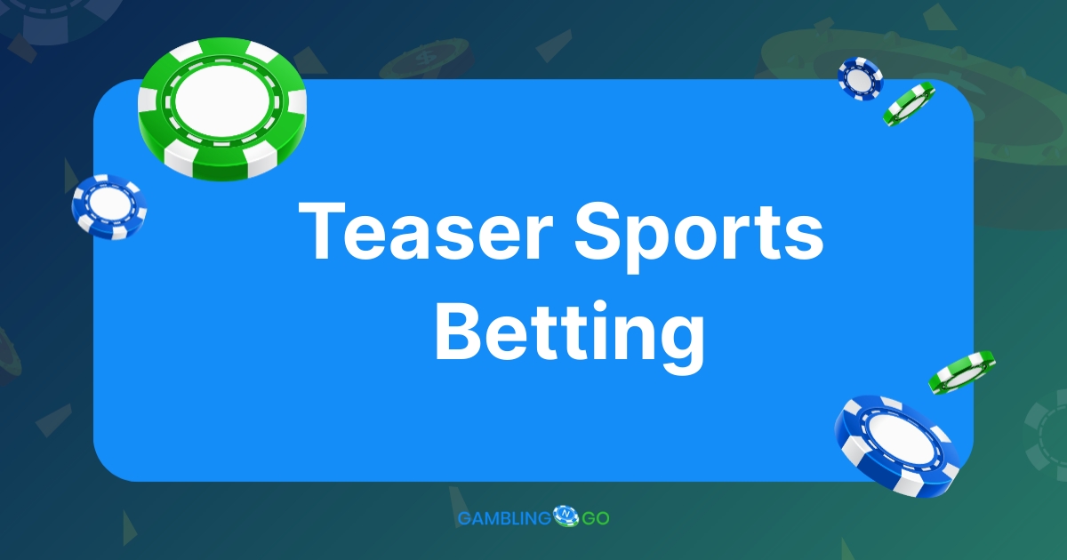 What Is Teaser Sports Betting