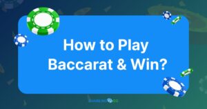 How to Play Baccarat & Win
