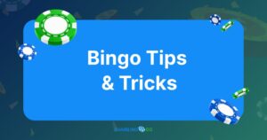Bingo Tips & Tricks