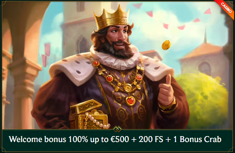Welcome Bonus 100% up to €500 + 200 Free Spins + 1 Bonus Crab