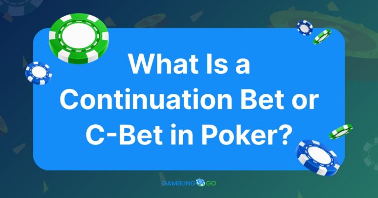 Continuation Bet or C-Bet in Poker
